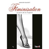 Féminisation (tome 1)