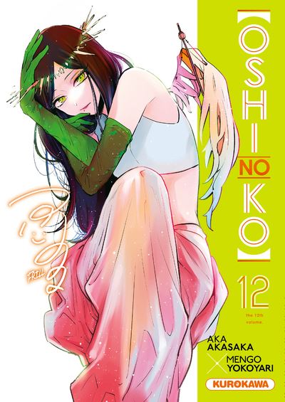 Oshi No Ko - Oshi no ko - tome 12 - Aka Akasaka, Mengo Yokoyari ...