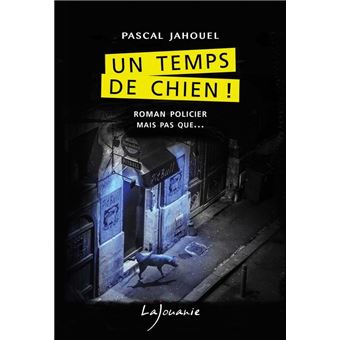Une enquête de BHL - Un temps de chien ! - 1
