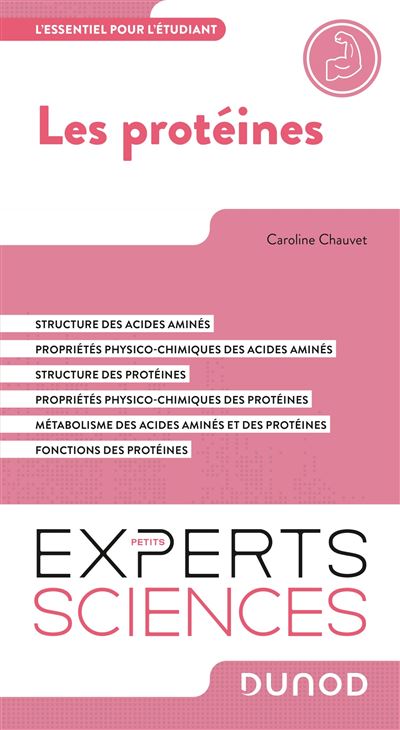 Dunod Les Protéines - Caroline Chauvet - Broché