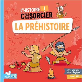 C'est pas Sorcier ! - L'histoire C'est pas sorcier - La Préhistoire - 1