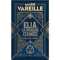 Elia la passeuse d'ames,2:saison froide