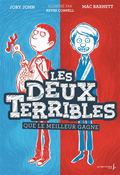 Que le meilleur gagne Les Deux Terribles, tome 1 - Mac Barne