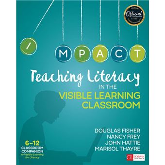 Teaching Literacy in the Visible Learning Classroom, Grades 6-12 - 1