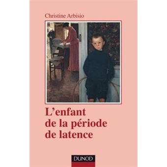 L'enfant de la période de latence - 2ème édition - 1