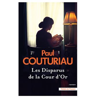 Les Disparus de la Cour d'Or - 1