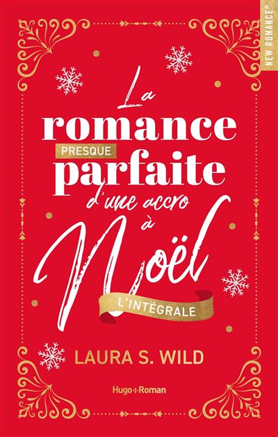 La Romance presque parfaite d'une accro a Noel - Integra