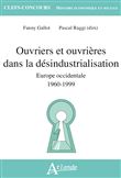 Ouvriers et ouvrières dans la désindustrialisation
