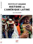 Petite et grande histoire de l'Amérique latine