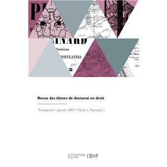 Revue des thèses de doctorat en droit - 1