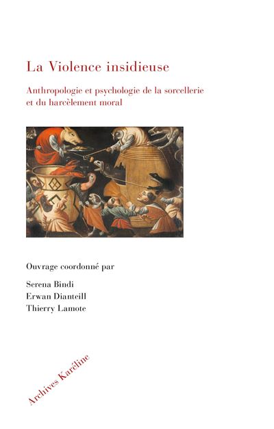 La Violence insidieuse Anthropologie et psychologie de la so