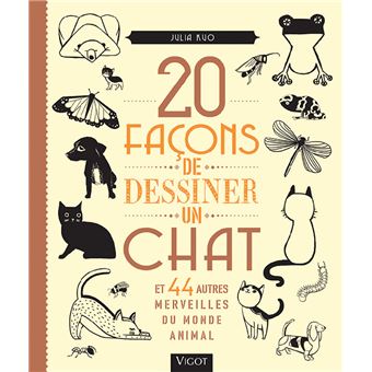 20 façons de dessiner un chat et 44 autres merveilles du monde animal - 1