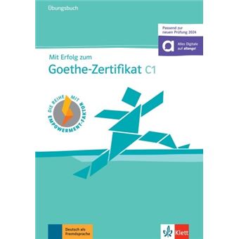 Mit Erfolg zum Goethe-Zertifikat C1 - cahier d'exercices (adapté examen 2024) - 1