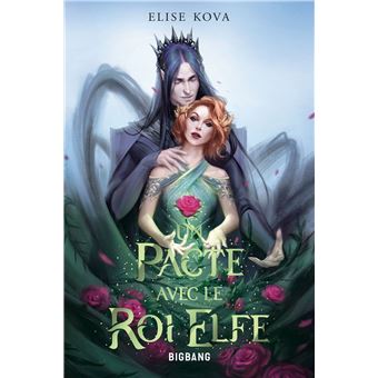 Un pacte avec le roi elfe - Kova, Elise - Ebook in inglese - EPUB3 con  Adobe DRM