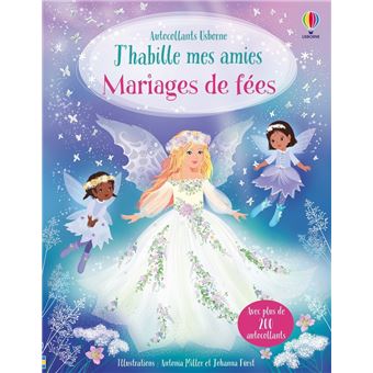 J'habille mes amies - Mariages de fées - dès 5 ans