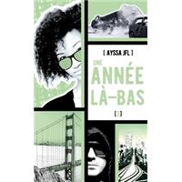 Une année là-bas - Tome 2 : Une année là-bas - tome 2