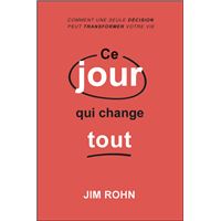 CE JOUR QUI CHANGE TOUT