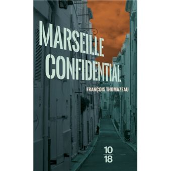 Marseille Confidential - Marseille confidentiel - 1