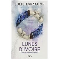 Lunes d'ivoire - tome 2 L'île de la trahison