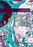 Atlas de Pathologie rénale