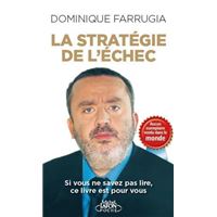 La stratégie de l'échec