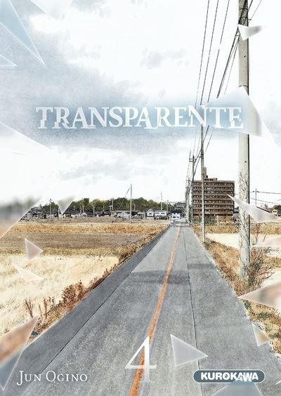 Transparente - tome 4 - Jun Ogino