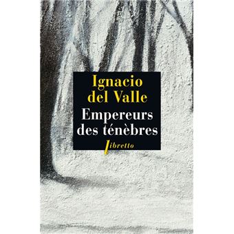Empereurs des ténèbres - 1