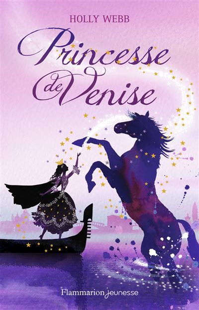 Princesse de Venise - Holly Webb - Flammarion Jeunesse Pere