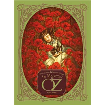 Le Magicien D'Oz - The Wizard Of Oz - Le Magicien d'Oz - Sébastien Pérez, Benjamin Lacombe, Lyman Frank Baum - relié - Achat Livre | fnac