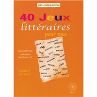 40 jeux litteraires pour tous