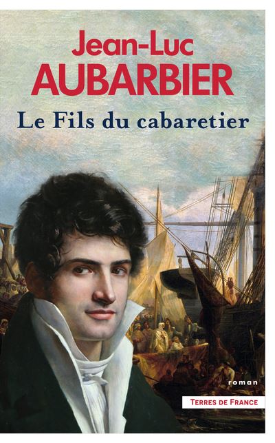 Le Fils du cabaretier - Jean-Luc Aubarbier (2024)