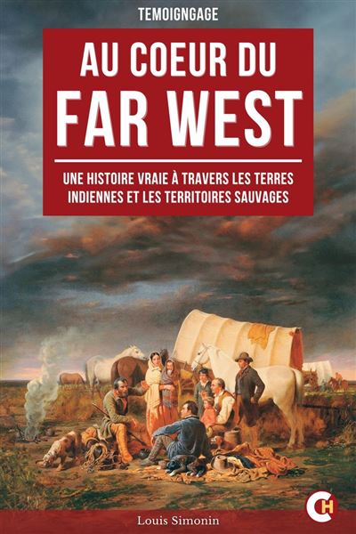 Au cœur du Far West - Louis Simonin (2025)