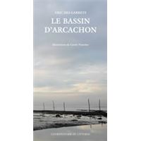Le Bassin d'Arcachon
