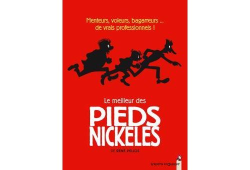 Le Meilleur des Pieds Nickelés - Tome 01