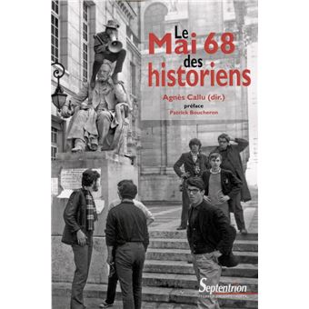 Le mai 68 des historiens - 1