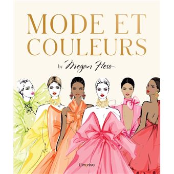 Mode et couleurs by Megan Hess - 1