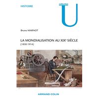La mondialisation au XIXe siècle