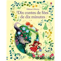 Dix contes de fées de dix minutes