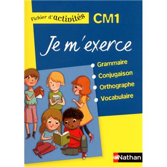 Je m'exerce - fichier élève - CM1 - 1