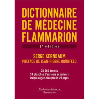 Dictionnaire de médecine Flammarion (8° Éd.)