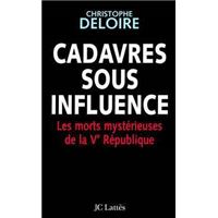 Cadavres sous influence