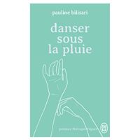 Danser sous la pluie