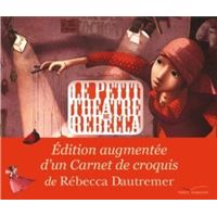 Le petit théâtre de Rébecca