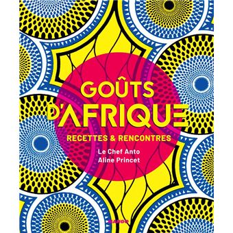Goûts d'Afrique - 1