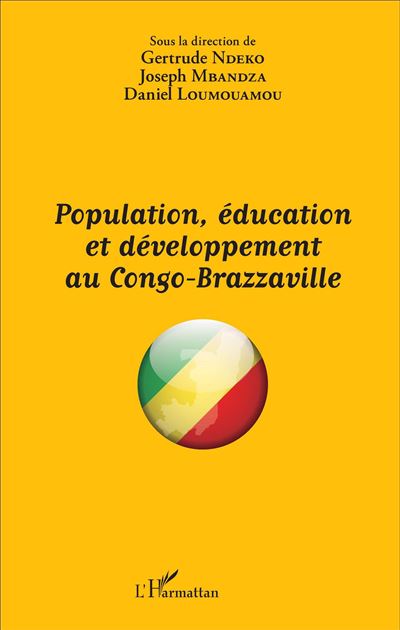 Population, education et developpement au Congo-Brazzaville
