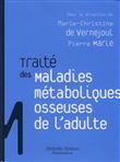 Maladies métaboliques osseuses de l'adulte