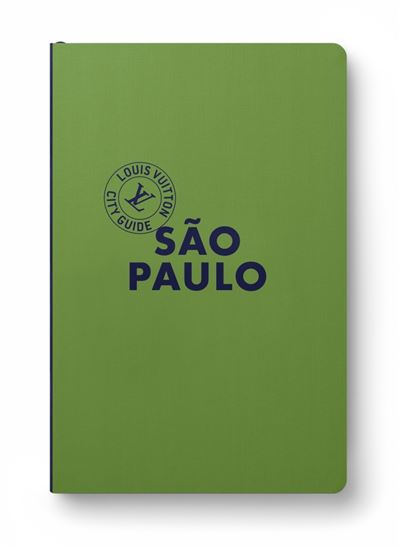 São Paulo City Guide 2025 (Anglais) - Collectif - Louis Vuitton - relié - Guide - Louis Vuitton