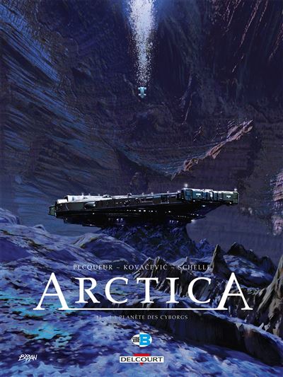 Arctica - Tome 13 - La Planète Des Cyborgs (2024)