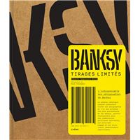 Banksy Tirages limités