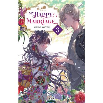 Mon Mariage Heureux - MY HAPPY MARRIAGE ROMAN,03 - 1
